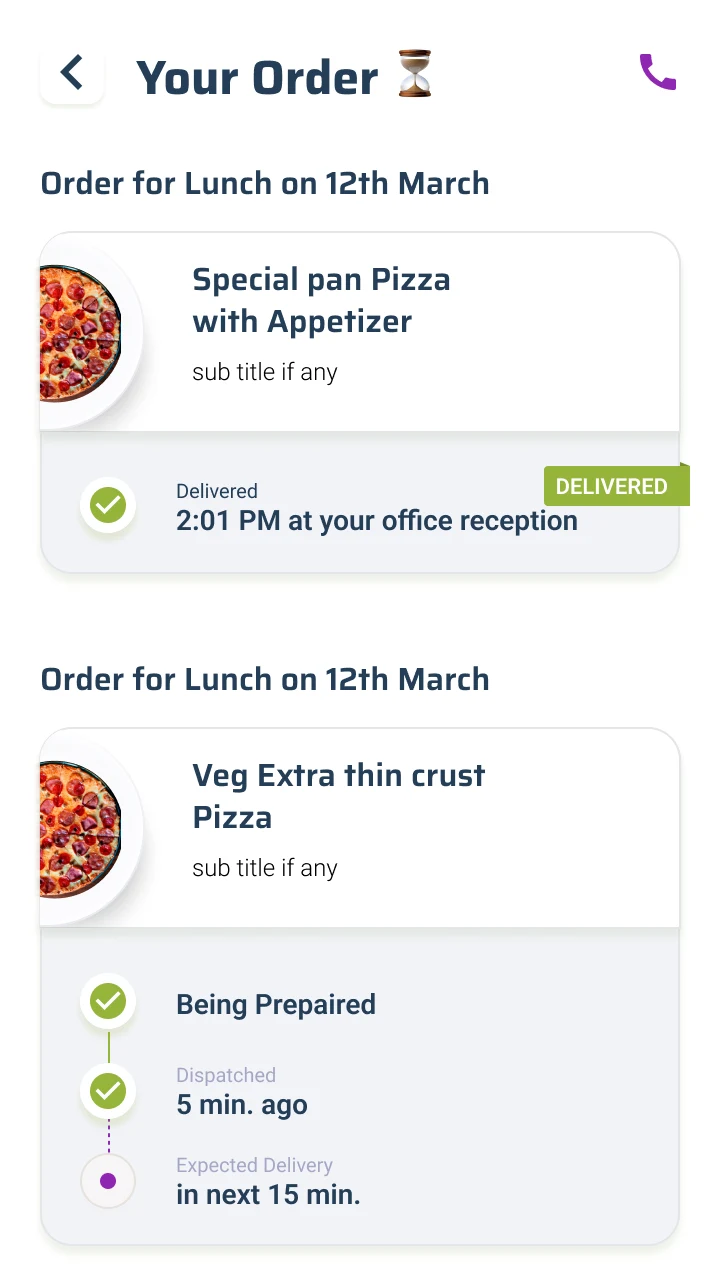 The order screen: one lunch marked Delivered at 2:01 PM at your office reception, another Being Prepared with delivery expected in fifteen minutes.
